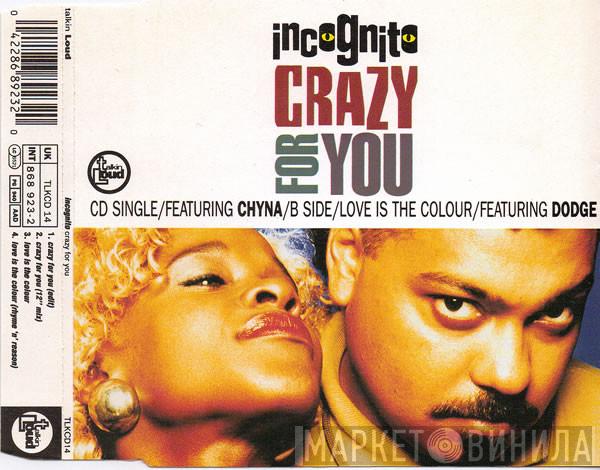 Incognito - Crazy For You