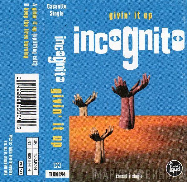 Incognito - Givin' It Up