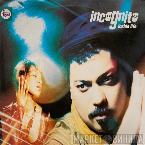 Incognito - Inside Life