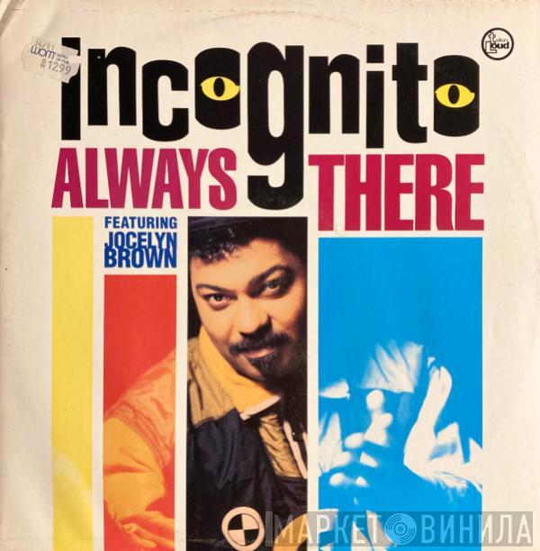 Incognito, Jocelyn Brown - Always There