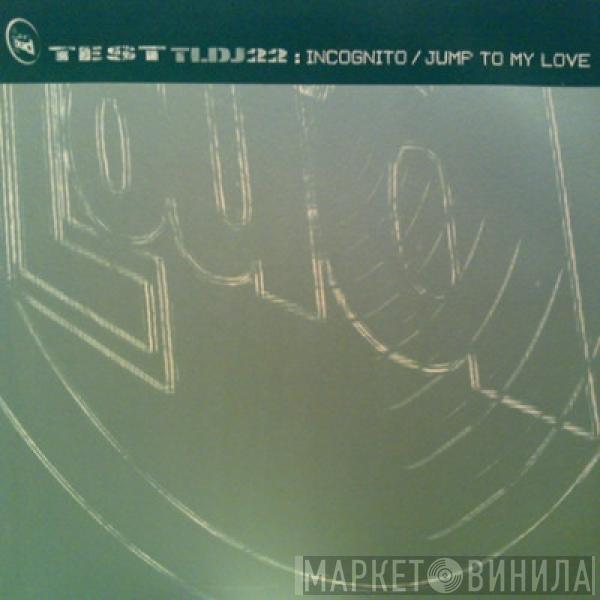 Incognito - Jump To My Love / Always There