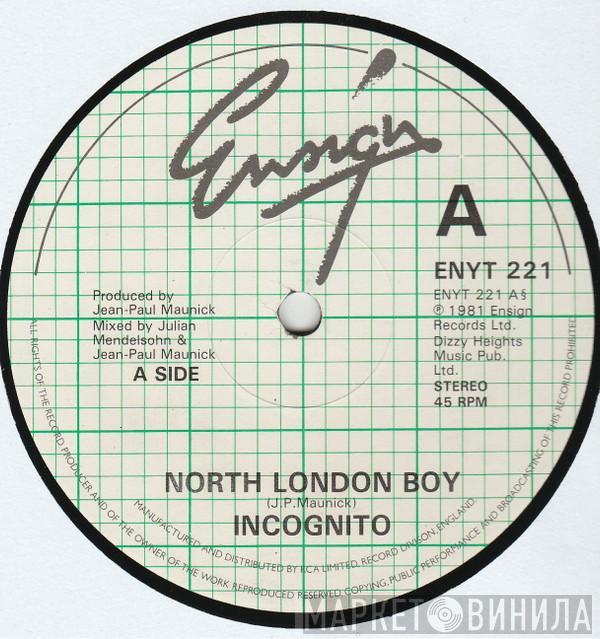 Incognito - North London Boy