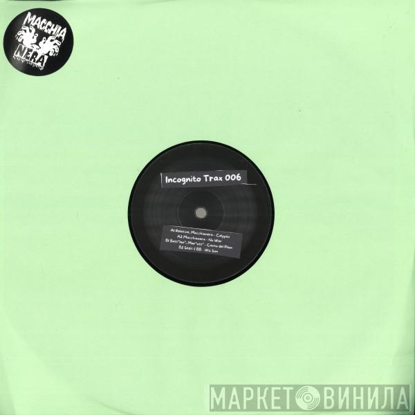  - Incognito Trax 006