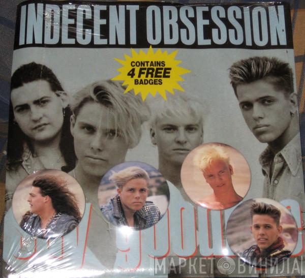  Indecent Obsession  - Say Goodbye