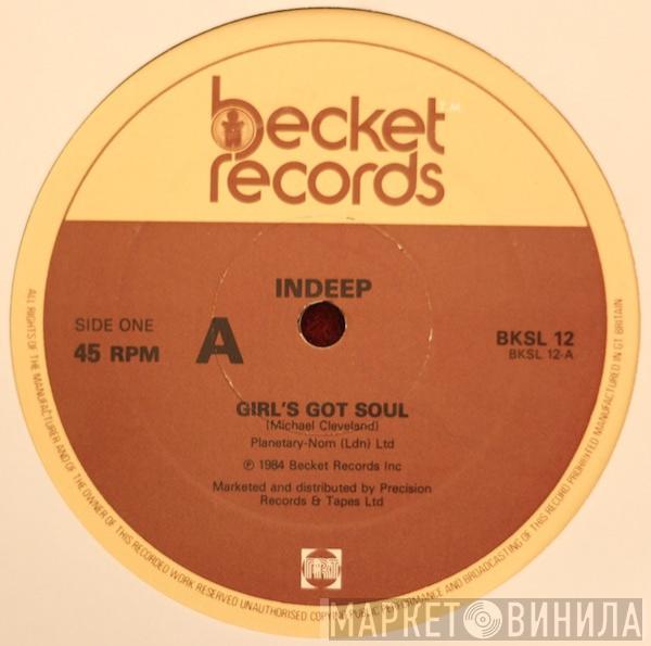 Indeep - Girl's Got Soul / The Night The Boy Learned How To Dance