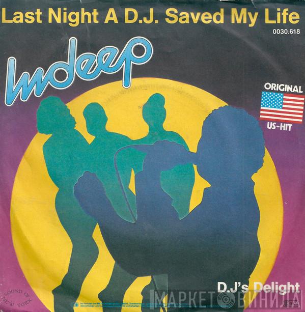 Indeep - Last Night A D.J. Saved My Life