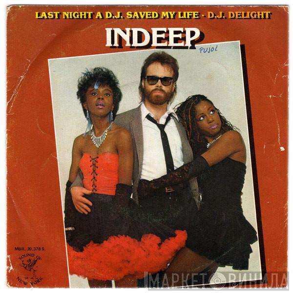 Indeep - Last Night A D.J. Saved My Life