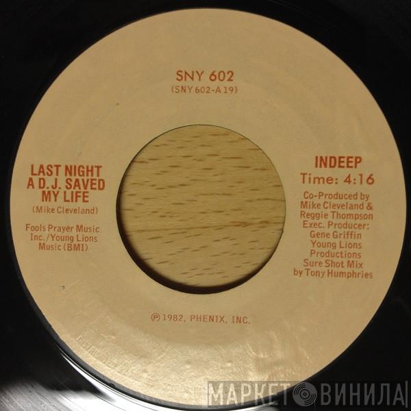  Indeep  - Last Night A D.J. Saved My Life