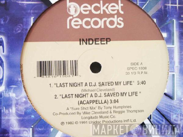 Indeep - Last Night A D.J. Saved My Life