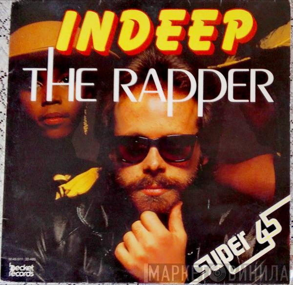 Indeep - The Rapper