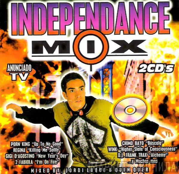  - Independance Mix
