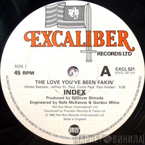 Index  - The Love You've Been Fakin'