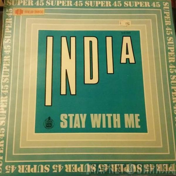 India  - Stay With Me