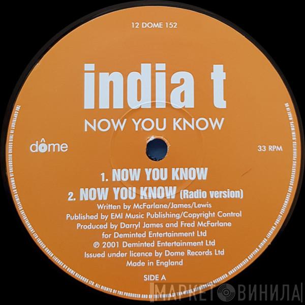 India T - Now You Know