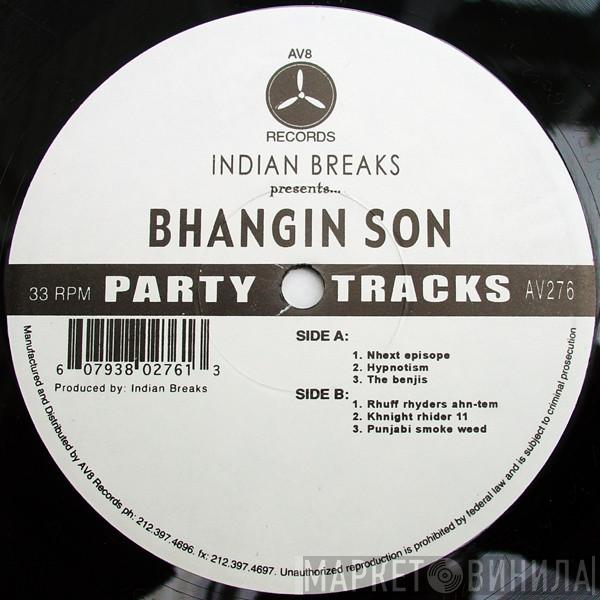Indian Breaks - Bhangin Son