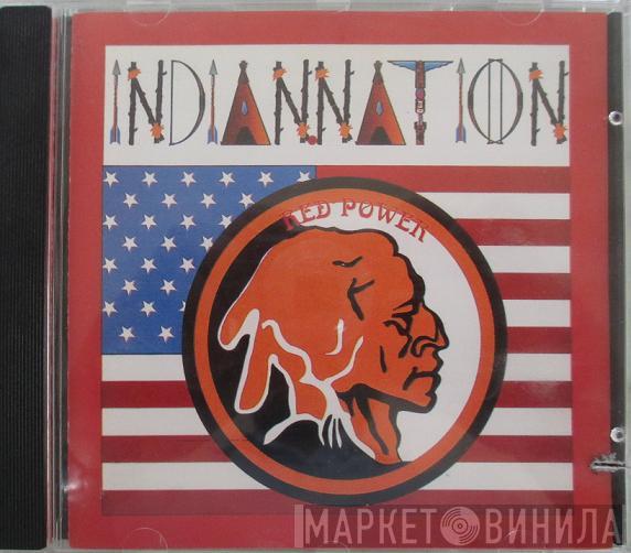  Indian Nation  - Red Power