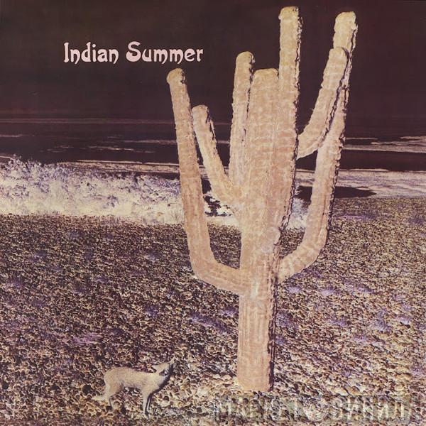  Indian Summer   - Indian Summer