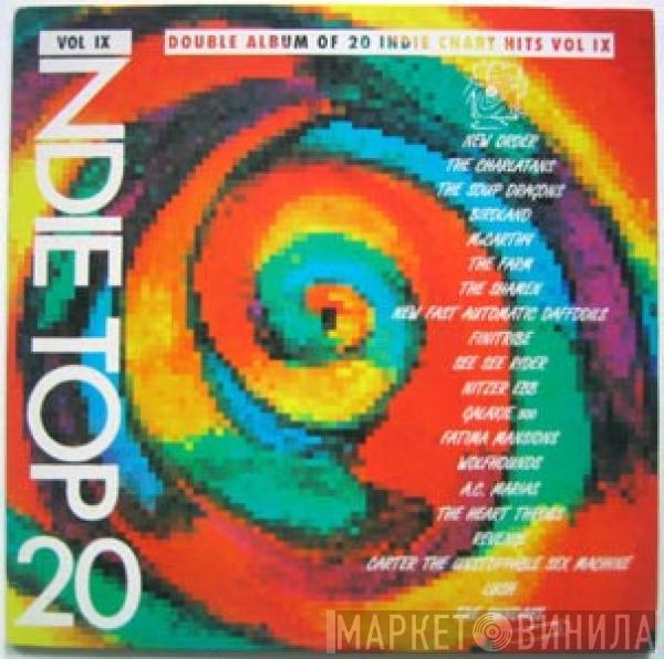  - Indie Top 20 Volume IX