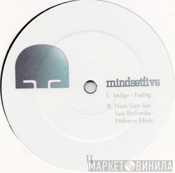 Indigo , Hatti Vatti - Fading / Different Music