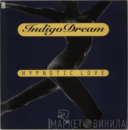 Indigo Dream - Hypnotic Love