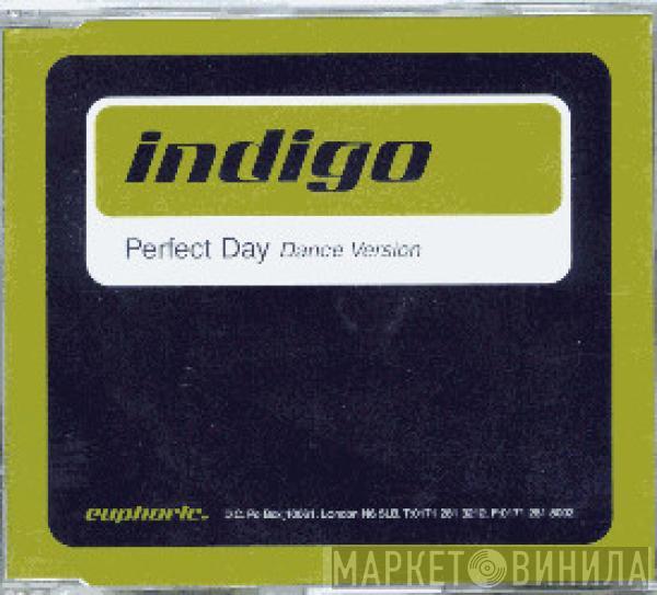 Indigo  - Perfect Day (Dance Version)