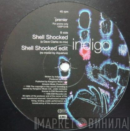 Indigo  - Shell Shocked