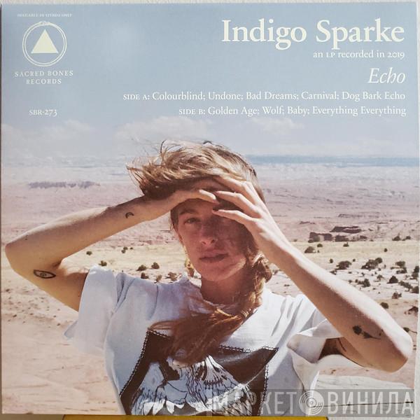 Indigo Sparke - Echo