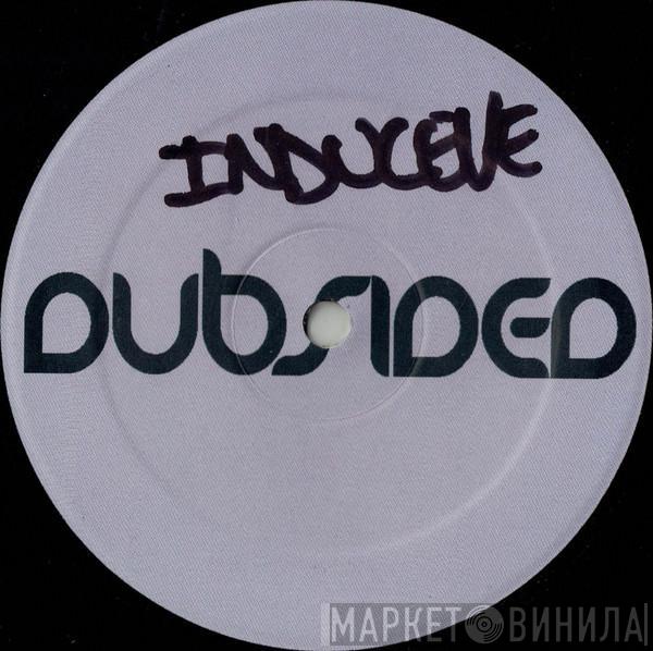 Induceve - Warehouse Shit