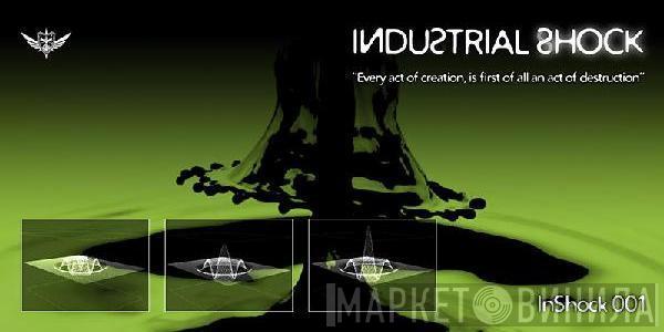  - Industrial Shock 001