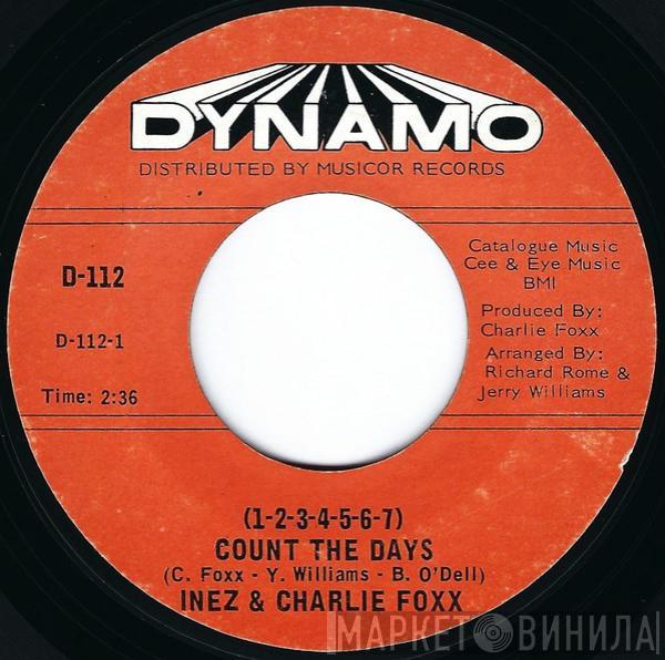 Inez And Charlie Foxx - (1-2-3-4-5-6-7) Count The Days / A Stranger I Don't Know (Wish It Was You)