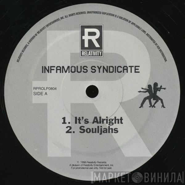 Infamous Syndicate - It's Alright