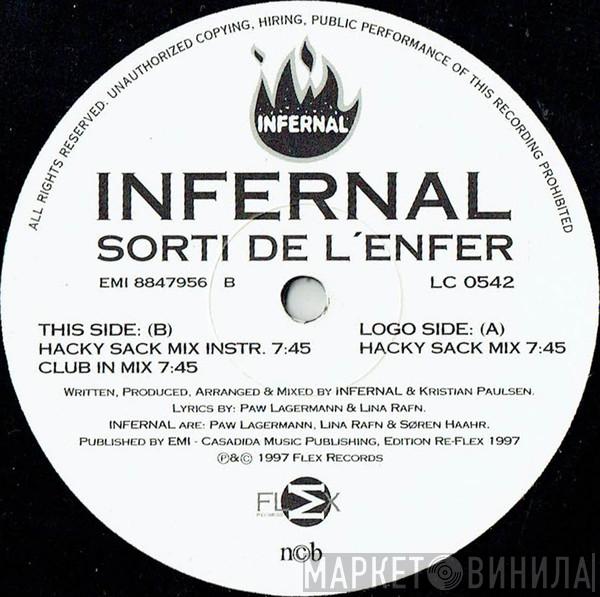 Infernal - Sorti De L'enfer