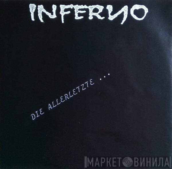  Inferno   - Die Allerletzte ...