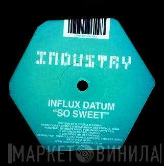 Influx Datum, Narcosis - So Sweet / Fright Night