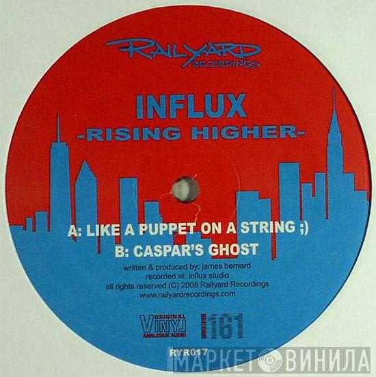  Influx  - Rising Higher