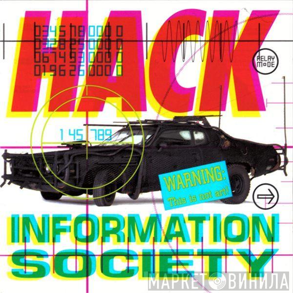 Information Society - Hack