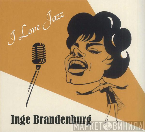  Inge Brandenburg  - I Love Jazz