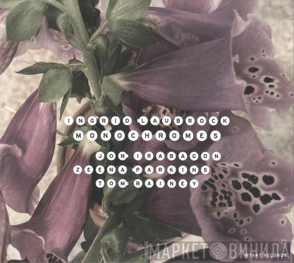 Ingrid Laubrock - Monochromes