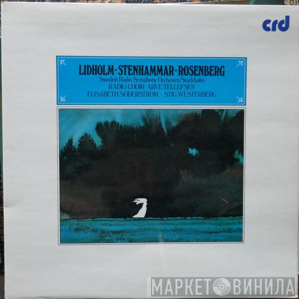 Ingvar Lidholm, Wilhelm Stenhammar, Hilding Rosenberg - Nausicaa Alone