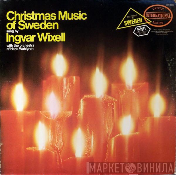 Ingvar Wixell, The Hans Walgren Orchestra - Christmas Music Of Sweden