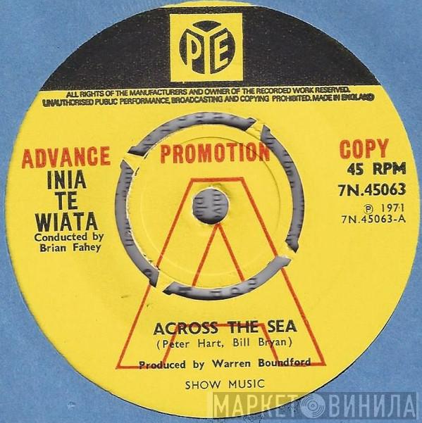 Inia Te Wiata - Across The Sea