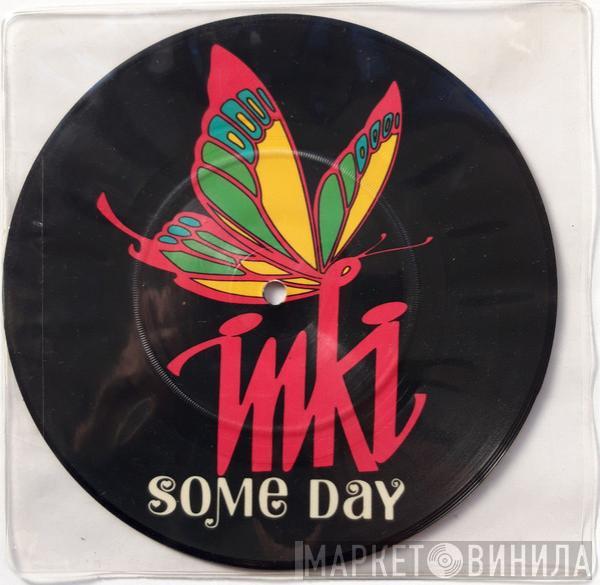 Inki  - Someday