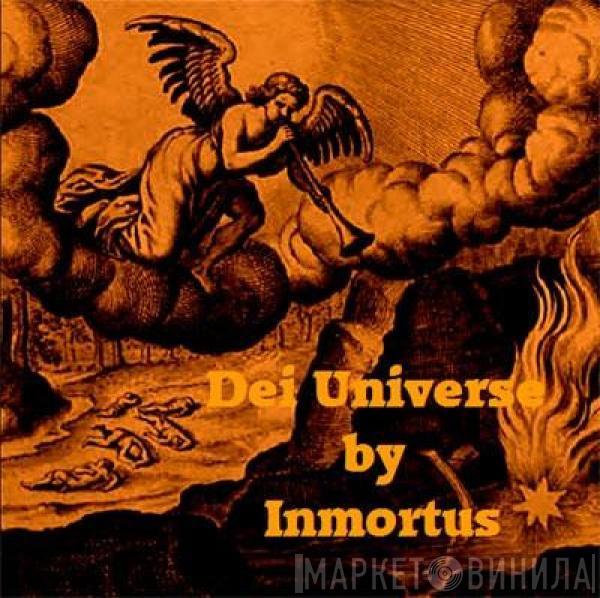 Inmortus - Dei Universe
