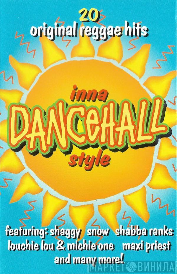  - Inna Dancehall Style