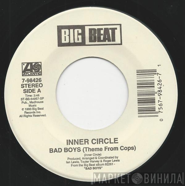Inner Circle - Bad Boys (Theme From Cops)