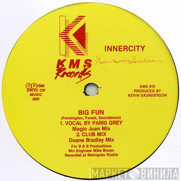 Inner City - Big Fun