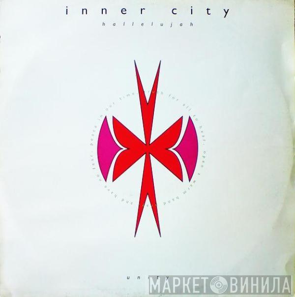 Inner City - Hallelujah / Unity