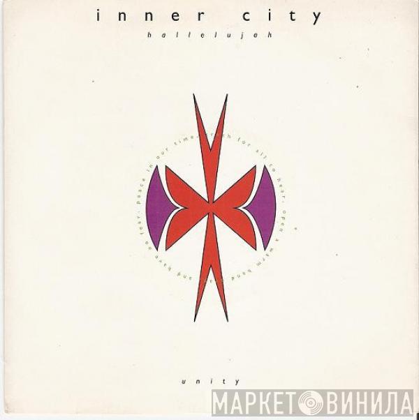 Inner City - Hallelujah / Unity