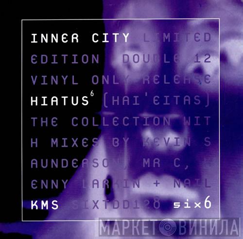 Inner City - Hiatus