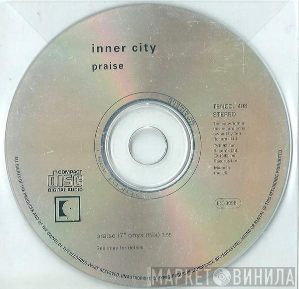  Inner City  - Praise